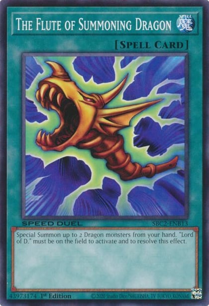 The Flute of Summoning Dragon, Speed Duel: Battle City Finals SBC2-ENB13