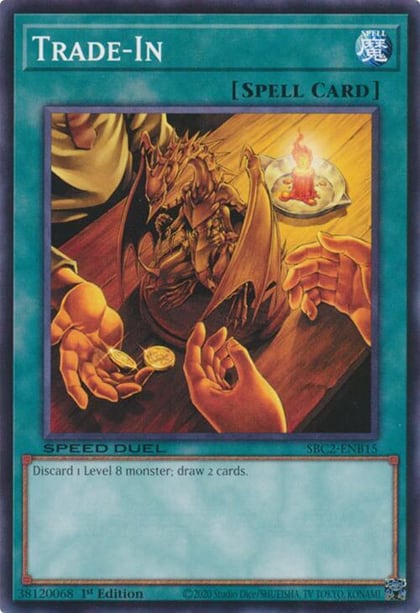 Trade-In, Speed Duel: Battle City Finals SBC2-ENB15