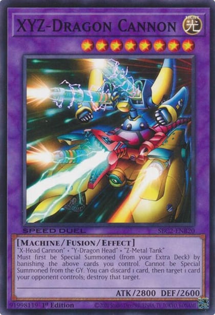 XYZ-Dragon Cannon, Speed Duel: Battle City Finals SBC2-ENB20