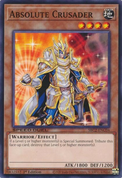 Absolute Crusader, Speed Duel: Battle City Finals SBC2-ENC04