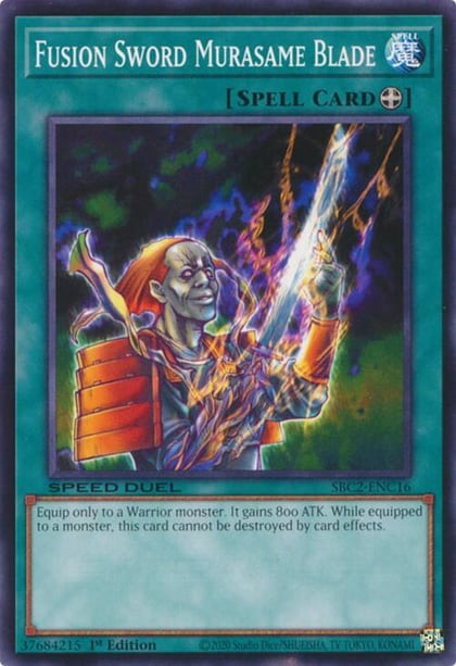 Fusion Sword Murasame Blade, Speed Duel: Battle City Finals SBC2-ENC16