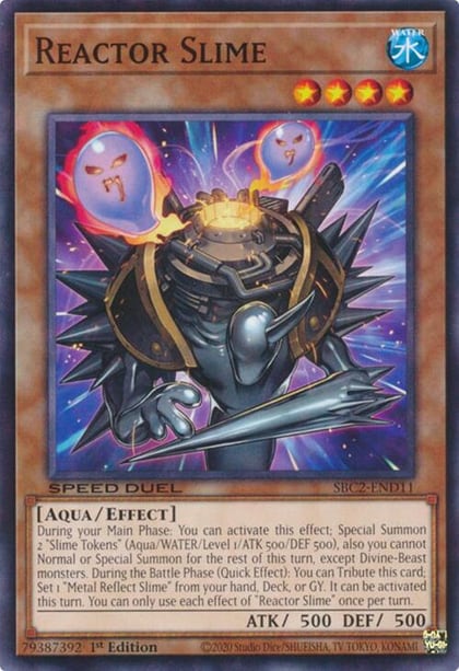 Reactor Slime, Speed Duel: Battle City Finals SBC2-END11