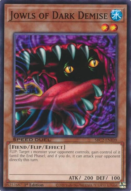 Jowls of Dark Demise, Speed Duel: Battle City Finals SBC2-ENE09