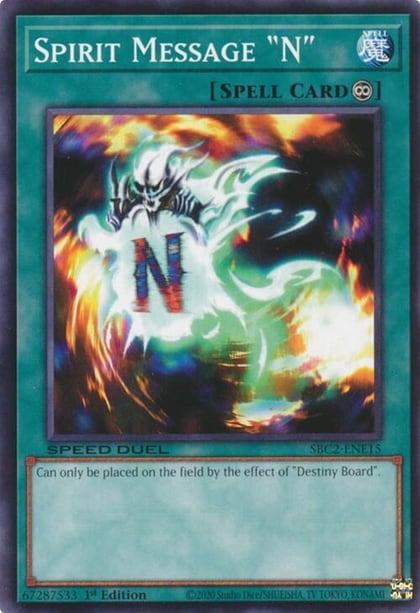 Spirit Message "N", Speed Duel: Battle City Finals SBC2-ENE15