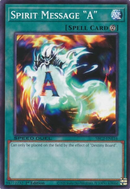 Spirit Message "A", Speed Duel: Battle City Finals SBC2-ENE16