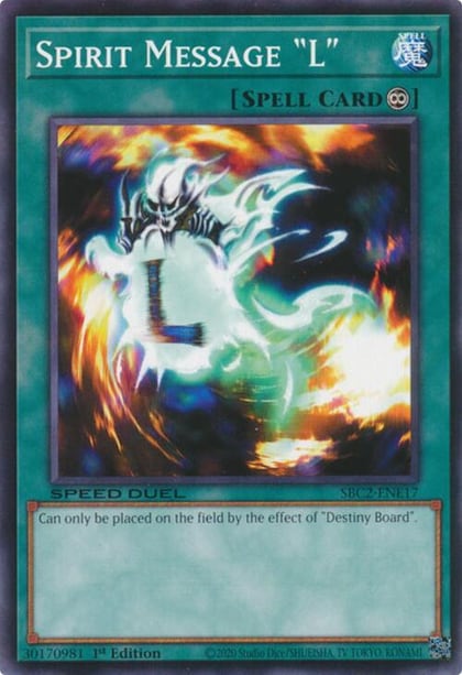 Spirit Message "L", Speed Duel: Battle City Finals SBC2-ENE17
