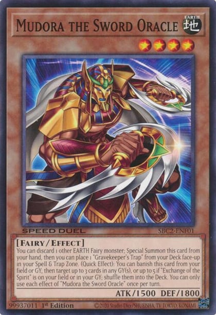 Mudora the Sword Oracle, Speed Duel: Battle City Finals SBC2-ENF01