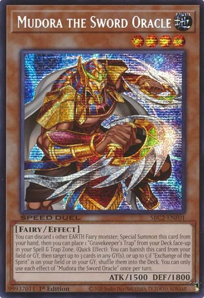 Mudora the Sword Oracle (PSR), Speed Duel: Battle City Finals SBC2-ENF01