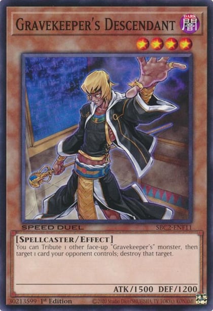 Gravekeeper's Descendant, Speed Duel: Battle City Finals SBC2-ENF11