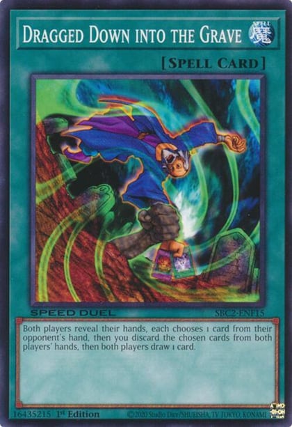 Dragged Down into the Grave, Speed Duel: Battle City Finals SBC2-ENF15