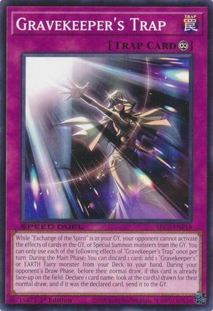 Gravekeeper's Trap, Speed Duel: Battle City Finals SBC2-ENF18