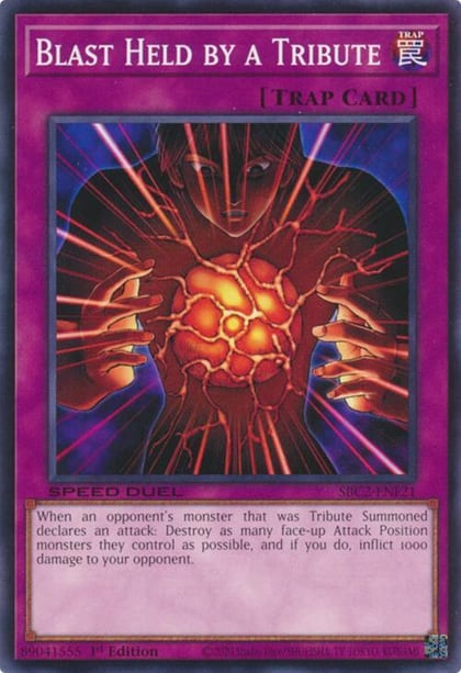 Blast Held by a Tribute, Speed Duel: Battle City Finals SBC2-ENF21