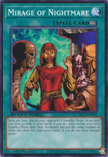Mirage of Nightmare, Speed Duel: Battle City Finals SBC2-ENG09