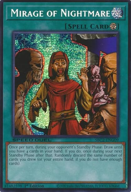 Mirage of Nightmare (PSR), Speed Duel: Battle City Finals SBC2-ENG09