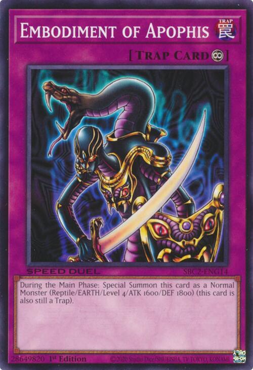 Embodiment of Apophis, Speed Duel: Battle City Finals SBC2-ENG14