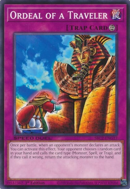 Ordeal of a Traveler, Speed Duel: Battle City Finals SBC2-ENG17