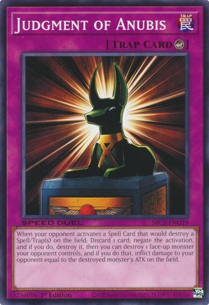Judgment of Anubis, Speed Duel: Battle City Finals SBC2-ENG19