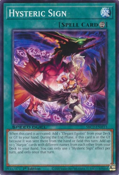 Hysteric Sign, Speed Duel: Battle City Finals SBC2-ENH13