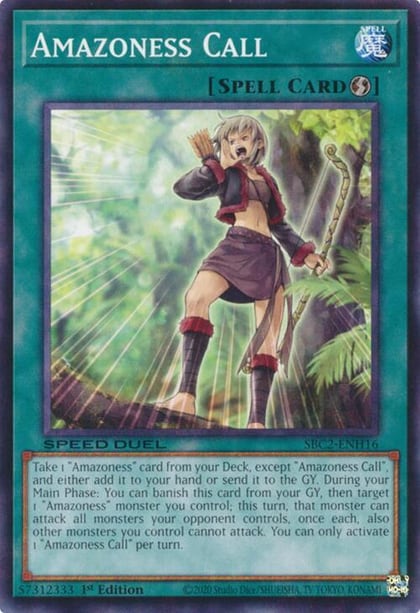 Amazoness Call, Speed Duel: Battle City Finals SBC2-ENH16