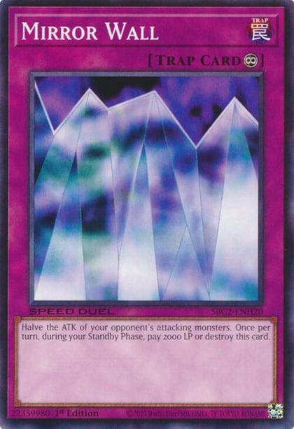 Mirror Wall, Speed Duel: Battle City Finals SBC2-ENH20