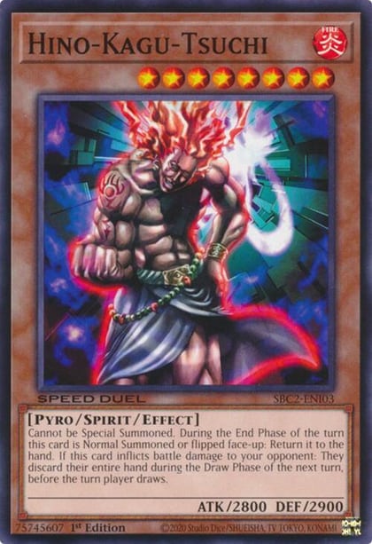 Hino-Kagu-Tsuchi, Speed Duel: Battle City Finals SBC2-ENI03