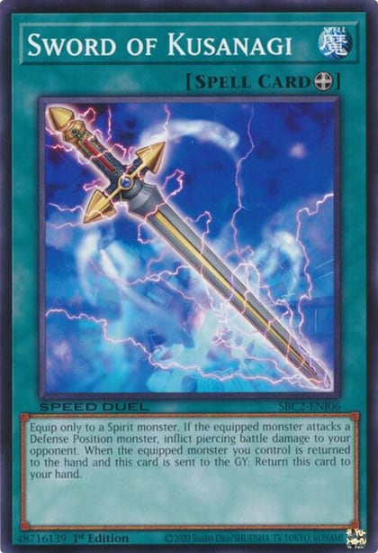 Sword of Kusanagi, Speed Duel: Battle City Finals SBC2-ENI06