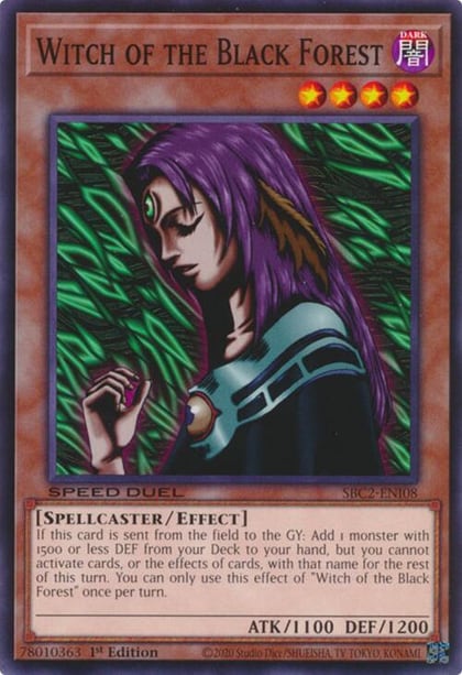 Witch of the Black Forest, Speed Duel: Battle City Finals SBC2-ENI08