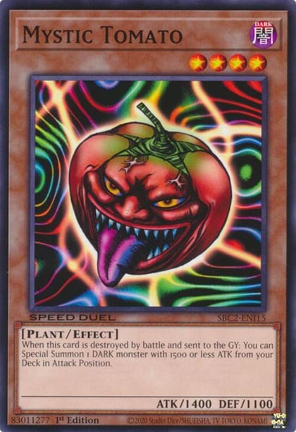 Mystic Tomato, Speed Duel: Battle City Finals SBC2-ENI15