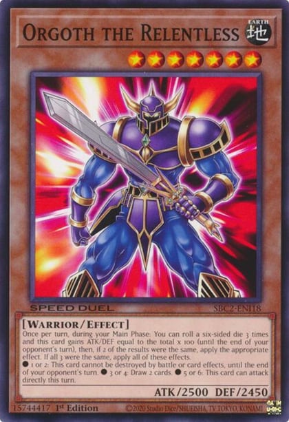 Orgoth the Relentless, Speed Duel: Battle City Finals SBC2-ENI18