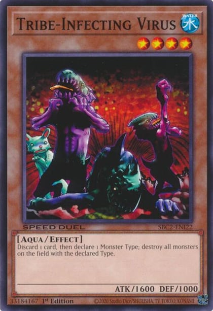 Tribe-Infecting Virus, Speed Duel: Battle City Finals SBC2-ENI22