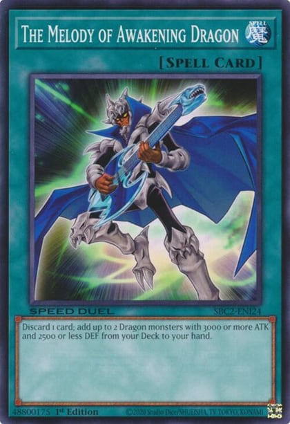 The Melody of Awakening Dragon, Speed Duel: Battle City Finals SBC2-ENI24