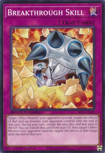 Breakthrough Skill, Speed Duel: Battle City Finals SBC2-ENI25