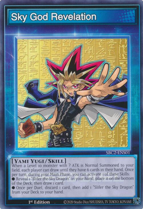 Sky God Revelation, Speed Duel: Battle City Finals SBC2-ENS01