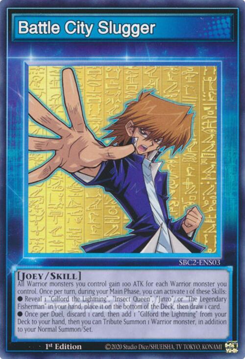 Battle City Slugger, Speed Duel: Battle City Finals SBC2-ENS03