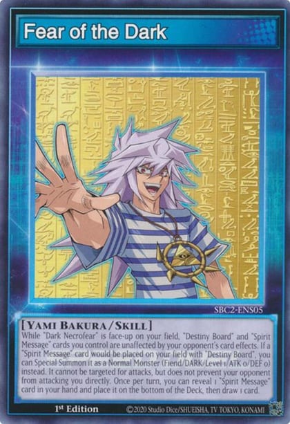 Fear of the Dark, Speed Duel: Battle City Finals SBC2-ENS05