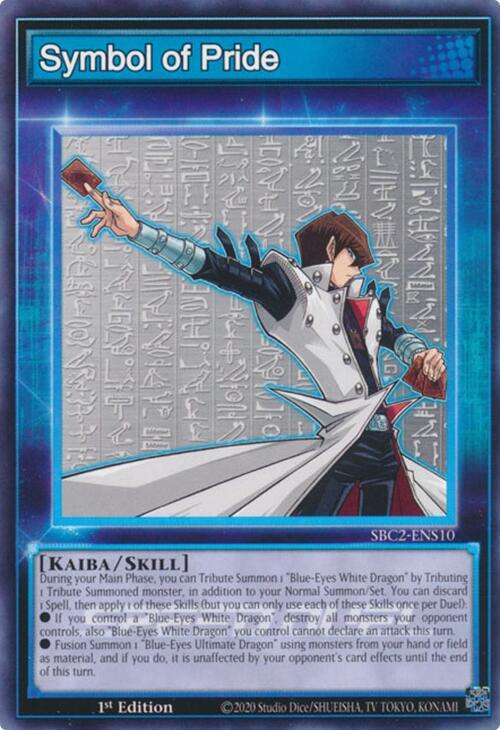 Symbol of Pride, Speed Duel: Battle City Finals SBC2-ENS10