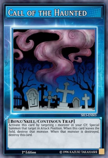 Call of the Haunted (Skill Card), Speed Duel: Arena of Lost Souls SBLS-ENS03