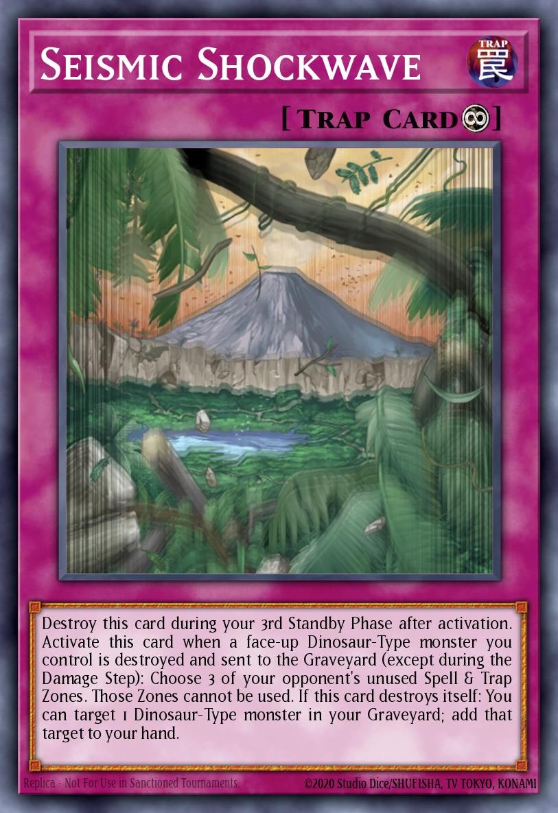 Seismic Shockwave, Structure Deck: Dinosaur's Rage SD09-EN031
