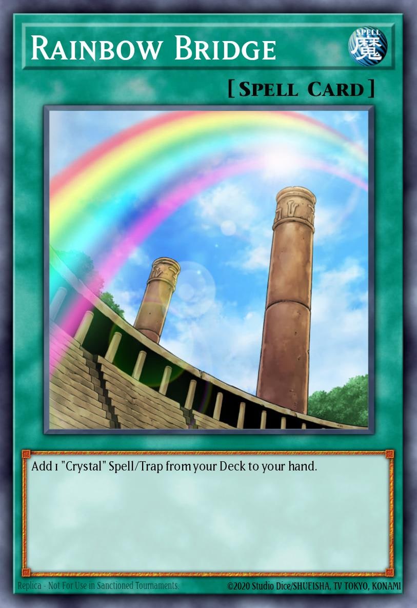 Rainbow Bridge, Structure Deck: Legend of the Crystal Beasts SDCB-EN019