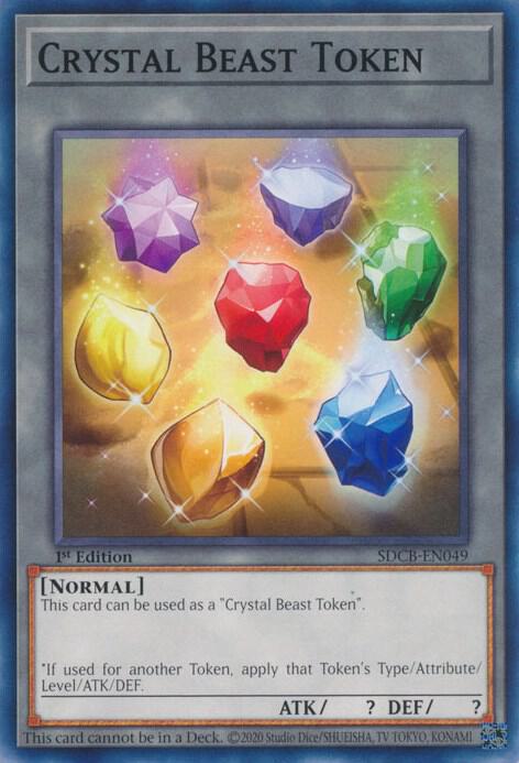 Crystal Beast Token, Structure Deck: Legend of the Crystal Beasts SDCB-EN049