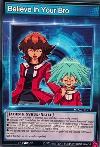 Believe in Your Bro, Speed Duel GX: Midterm Paradox SGX2-ENS11