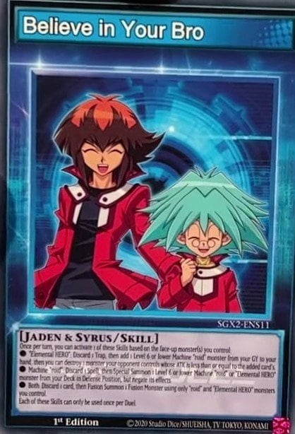 Believe in Your Bro, Speed Duel GX: Midterm Paradox SGX2-ENS11