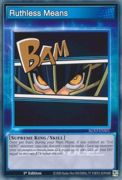 Ruthless Means, Speed Duel GX: Duelists of Shadows SGX3-ENS01