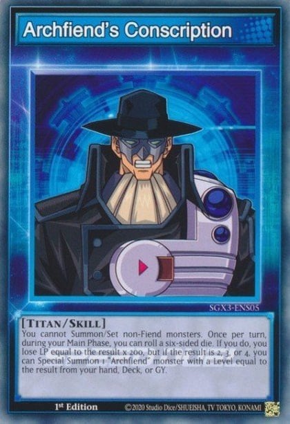 Archfiend's Conscription, Speed Duel GX: Duelists of Shadows SGX3-ENS05