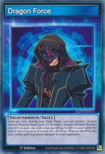 Dragon Force, Speed Duel GX: Duelists of Shadows SGX3-ENS10