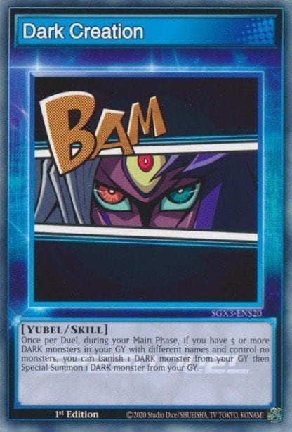 Dark Creation, Speed Duel GX: Duelists of Shadows SGX3-ENS20