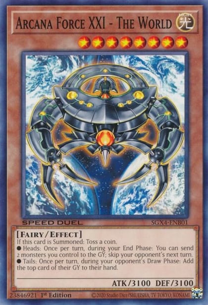 Arcana Force XXI - The World, Speed Duel GX: Midterm Destruction SGX4-ENB01