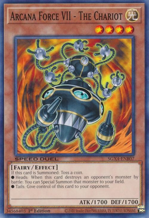 Arcana Force VII - The Chariot, Speed Duel GX: Midterm Destruction SGX4-ENB07