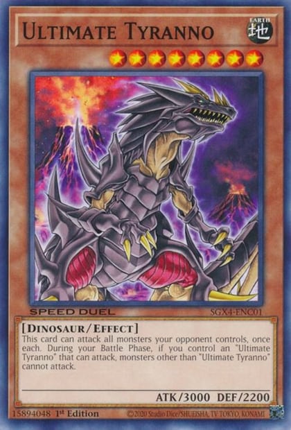 Ultimate Tyranno, Speed Duel GX: Midterm Destruction SGX4-ENC01