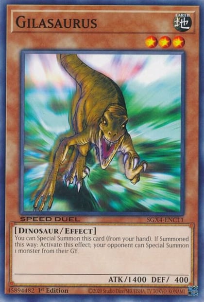 Gilasaurus, Speed Duel GX: Midterm Destruction SGX4-ENC11